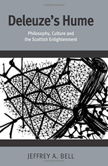 Deleuze's Hume : philosophy, culture and the Scottish Enlightenment