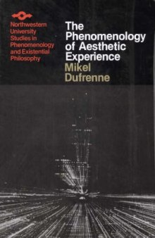 The Phenomenology of Aesthetic Experience