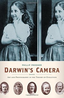 Darwin's camera : art and photography in the theory of evolution