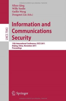 Information and Communications Security: 11th International Conference, ICICS 2009, Beijing, China, December 14-17, 2009. Proceedings