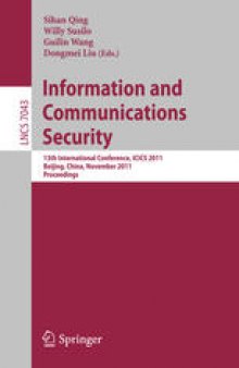 Information and Communications Security: 13th International Conference, ICICS 2011, Beijing, China, November 23-26, 2011. Proceedings