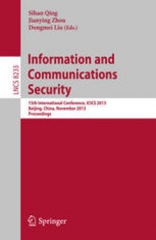 Information and Communications Security: 15th International Conference, ICICS 2013, Beijing, China, November 20-22, 2013. Proceedings