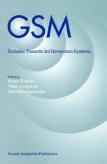 GSM Evolution Towards 3rd Generation Systems