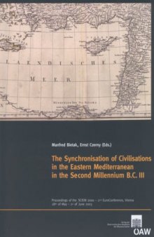 The Synchronisation of Civilisations in the EAstern Mediterranean in 