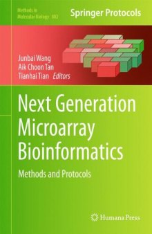 Next Generation Microarray Bioinformatics: Methods and Protocols
