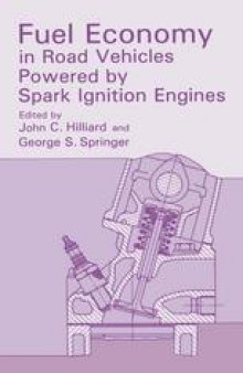 Fuel Economy: in Road Vehicles Powered by Spark Ignition Engines