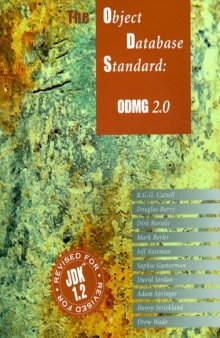 Object Database Standard ODMG 2 0: ODMG Release 2.0 