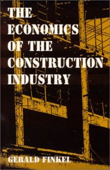The economics of the construction industry