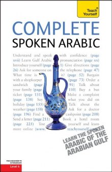 Complete Spoken Arabic (of the Arabian Gulf): A Teach Yourself Guide (Teach Yourself Language)
