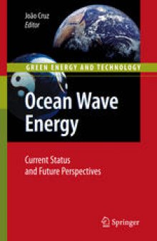 Ocean Wave Energy: Current Status and Future Prespectives