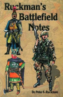 Ruckman's Battlefield Notes