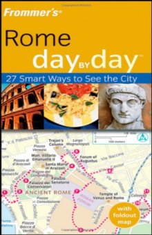 Frommer's Rome Day by Day, Second Edition