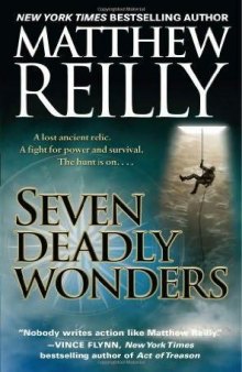 Seven Deadly Wonders 7 DEADLY WONDERS Mass Market Paperback 