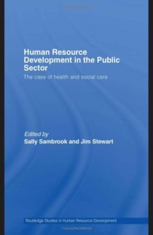 Human Resource Development in the Public Sector: The Case of Health and Social Care 