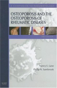 Osteoporosis and the Osteoporosis of Rheumatic Diseases: A Companion to Rheumatology, Third Edition