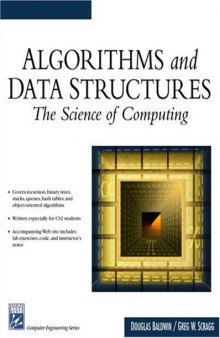 Algorithms and Data Structures: The Science of Computing (Electrical and Computer Engineering Series)
