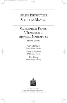 Instructor's Solutions Manual:   Mathematical Proofs: A Transition to Advanced Mathematics. 2nd Ed