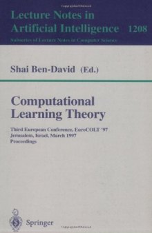 Computational Learning Theory: Third European Conference, EuroCOLT '97 Jerusalem, Israel, March 17–19, 1997 Proceedings