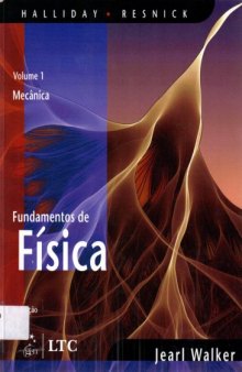 FUNDAMENTOS DE FISICA - V.1 8ED - MECÂNICA