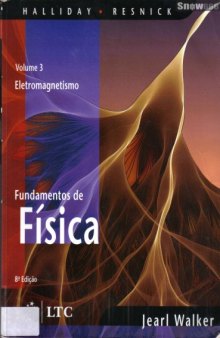 FUNDAMENTOS DE FISICA, V.3 8ED - ELETROMAGNETISMO  