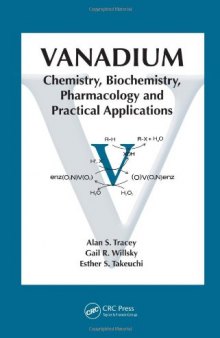 Vanadium Chemistry Biochemistry Pharmacology and Practical Applications