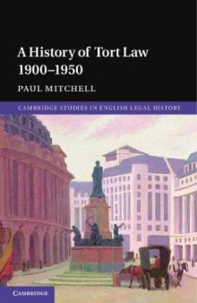 A History of Tort Law 1900-1950