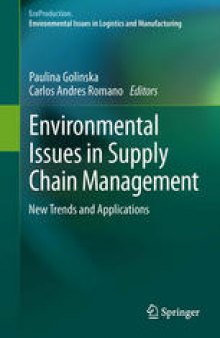 Environmental Issues in Supply Chain Management: New Trends and Applications