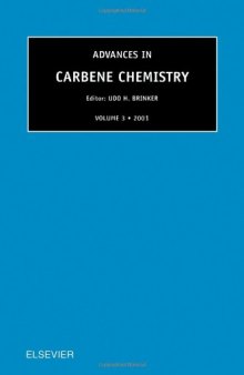 Advances in Carbene Chemistry