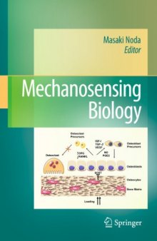 Mechanosensing Biology