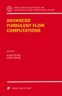 Advanced Turbulent Flow Computations