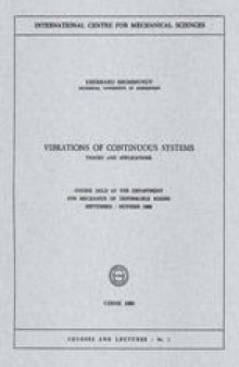 Vibrations of Continuous Systems: Theory and Applications