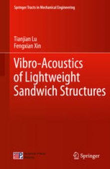 Vibro-Acoustics of Lightweight Sandwich Structures