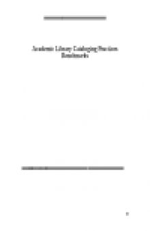 Academic Library Cataloging Practices Benchmarks