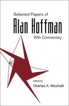 Selected papers of Alan Hoffman with commentary