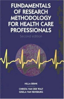 Fundamentals of Research Methodology for Health-care Professionals