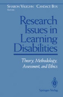Research Issues in Learning Disabilities: Theory, Methodology, Assessment, and Ethics