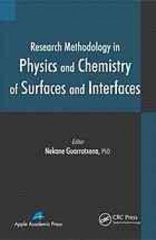 Research methodology in physics and chemistry of surfaces and interfaces