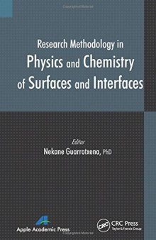 Research Methodology on Interfaces of Physics and Chemistry in Micro and Nanoscale Materials