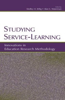 Studying Service-Learning: Innovations in Education Research Methodology