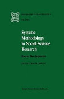 Systems Methodology in Social Science Research: Recent Developments