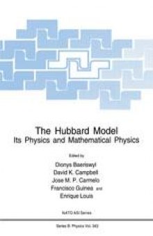 The Hubbard Model: Its Physics and Mathematical Physics