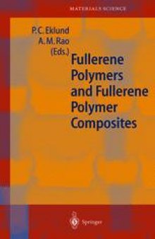 Fullerene Polymers and Fullerene Polymer Composites