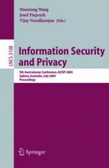 Information Security and Privacy: 9th Australasian Conference, ACISP 2004, Sydney, Australia, July 13-15, 2004. Proceedings