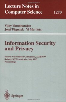 Information Security and Privacy: Second Australasian Conference, ACISP'97 Sydney, NSW, Australia, July 7–9, 1997 Proceedings