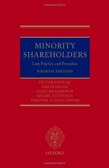 Minority Shareholders: Law, Practice and Procedure (4th ed)