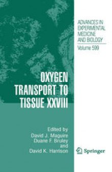 Oxygen Transport to Tissue XXVIII