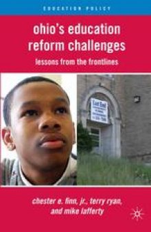 Ohio’s Education Reform Challenges: Lessons from the Front Lines
