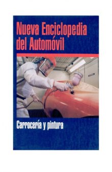 Nueva Enciclopedia del Automovil - Carroceria y pintura