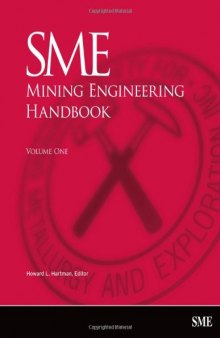 SME Mining Engineering Handbook, 2 Volume Set (Second Edition)