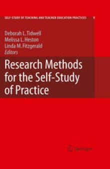 Research Methods for the Self-study of Practice